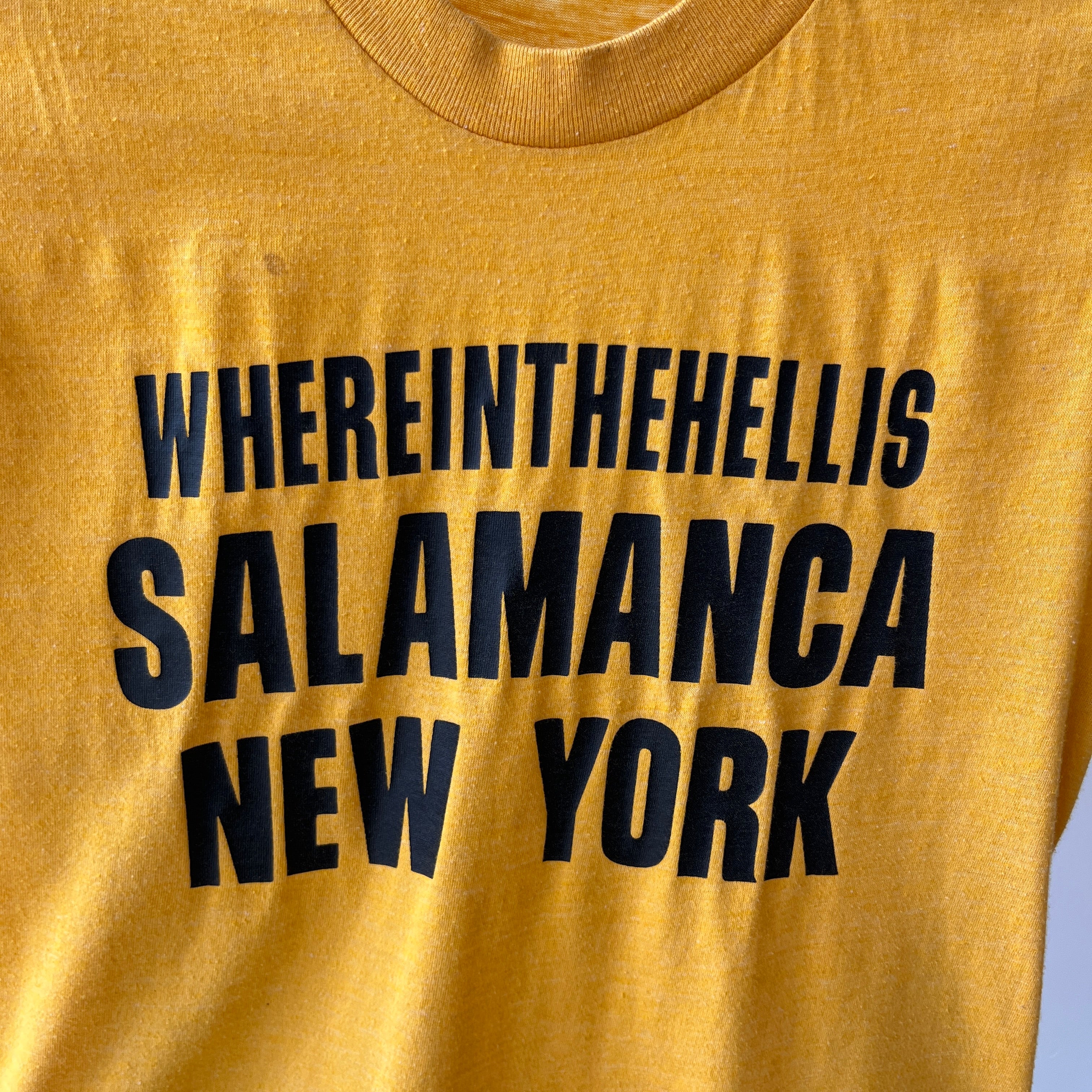 1970s Yellow, Where The Hell is Salamanca New York T-shirt
