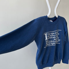 1980s Left Handed People Are In Their Right Minds Sweatshirt - !!!!