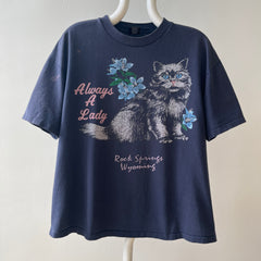 1980s/90s Always A Lady Cat T Shirt = !!!!!!!