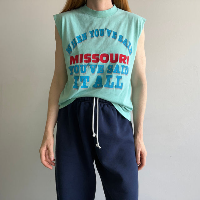 1980s "When You've Said Missouri, You've Said It All" DIY Muscle Tank
