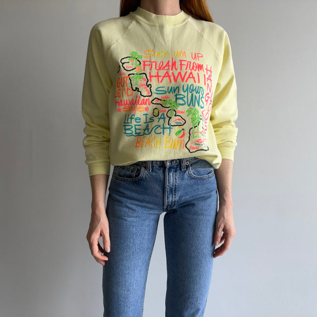 1980s "Suck Um Up" Fresh From Hawaii Tourist Sweatshirt - So Good