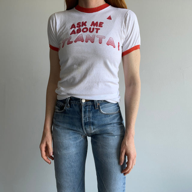1970/80s Ask Me About Atlanta Ring T-Shirt