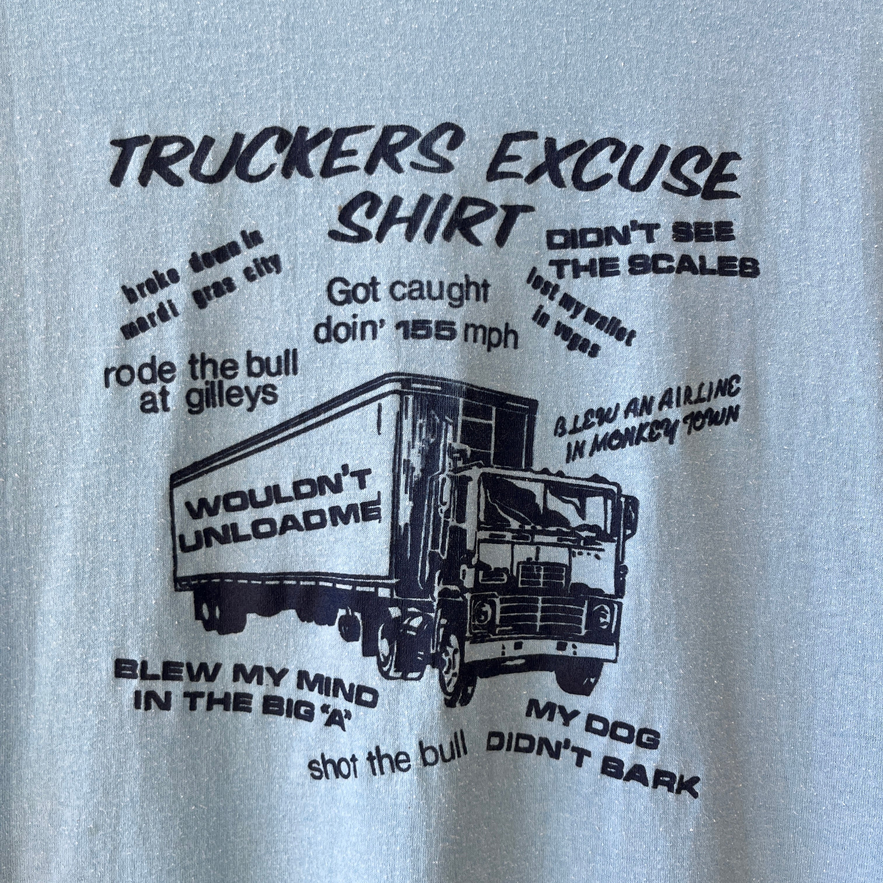 1970s/80s Truckers Excuse T Shirt