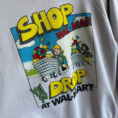 1980s Wal-Mart Shop Til You Drop Sweatshirt - OMG