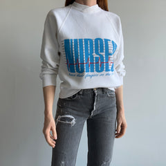 1980s Nurses Have Their Fingers On The Pulse Sweatshirt