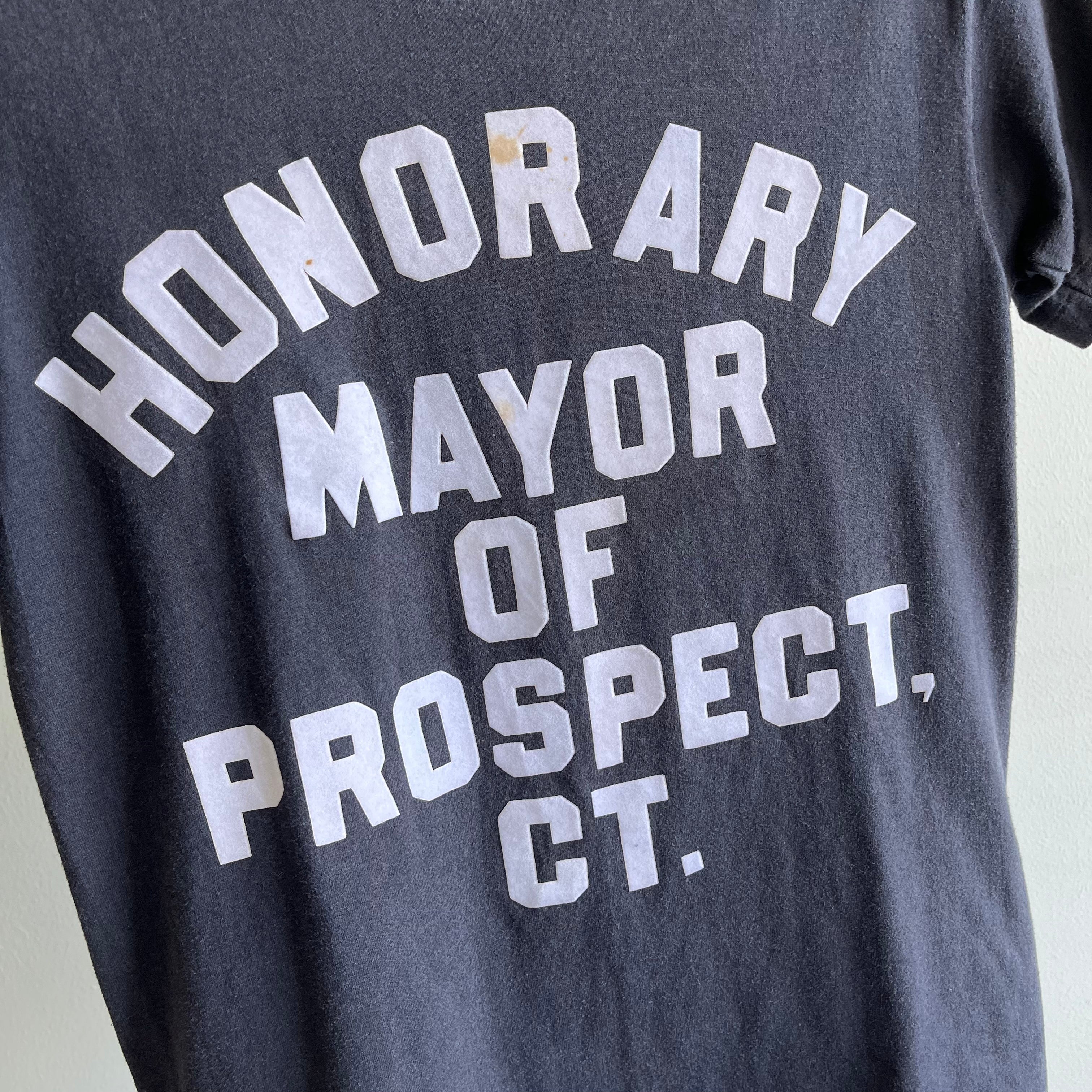 1991 Honorary Mayor of Prospect, CT March 11, 1991 DIY T-Shirt