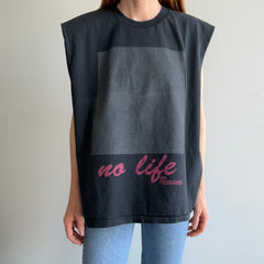 1980s No Life, No Pressure Cut Sleeve Tank Top