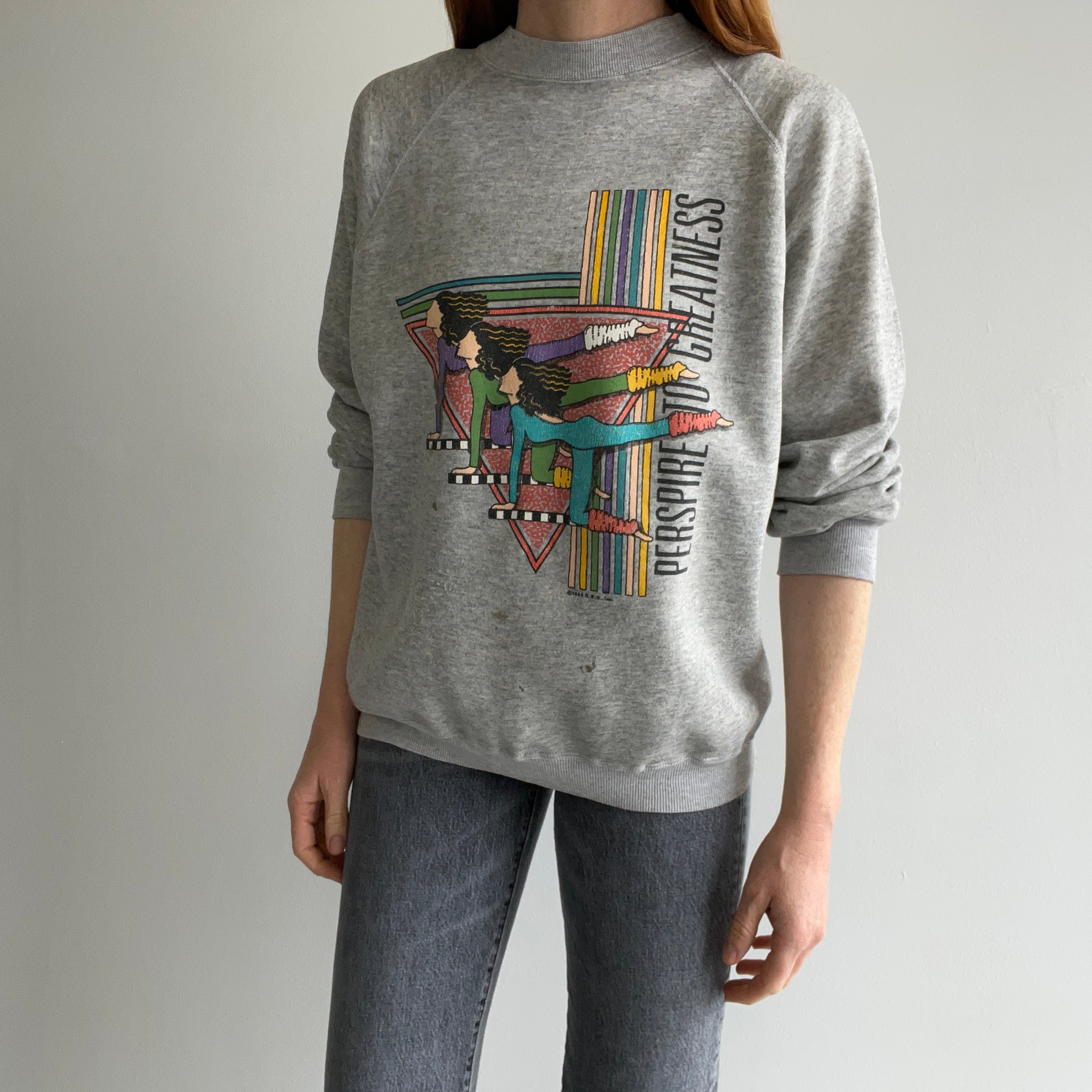 1988 Perspire To Greatness EPIC Sweatshirt - The Leg Warmers!