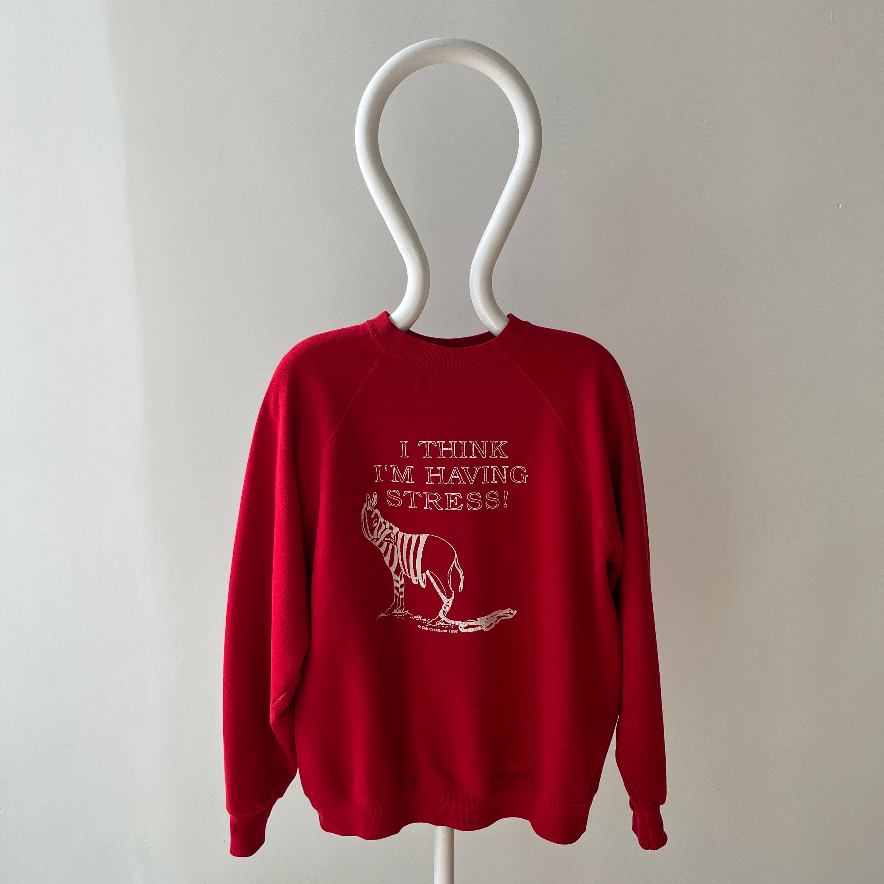 1987 I Think I'm Having Stress Sweatshirt