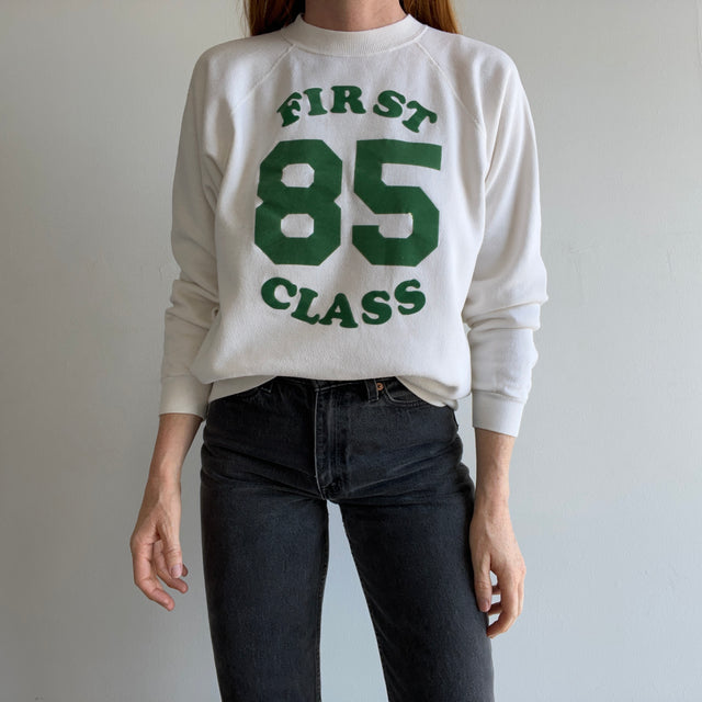 1985 First Class "Prez" on the Back Sweatshirt - !!!!!