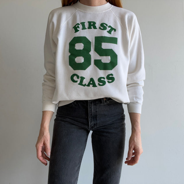 1985 First Class "Prez" on the Back Sweatshirt - !!!!!