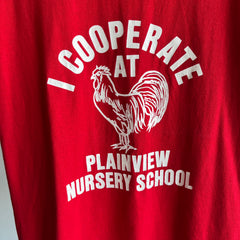 I Cooperate At Plainview Nursery School T-Shirt