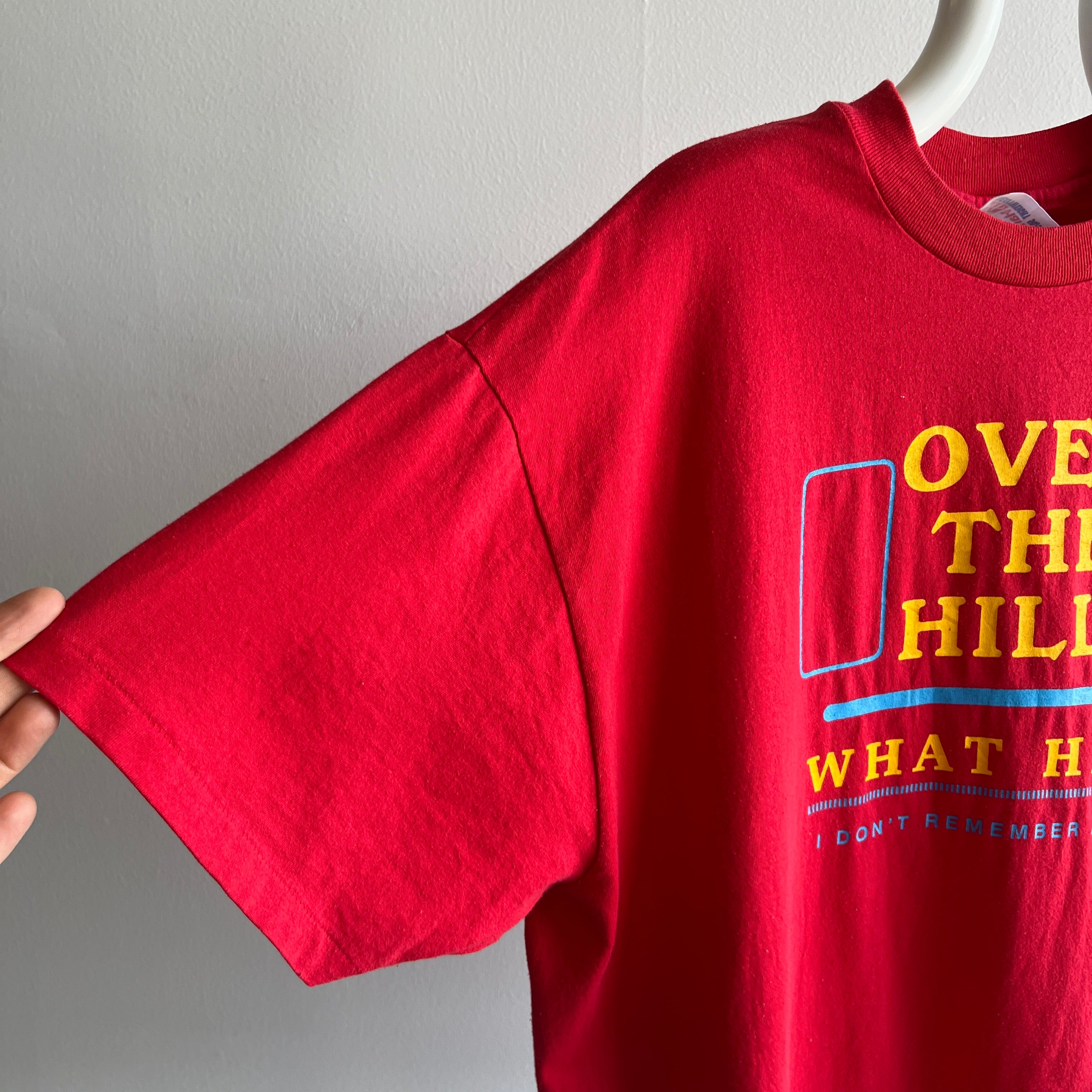 1990/2000s Over The Hill? What Hill? Bad Dad Joke T-Shirt