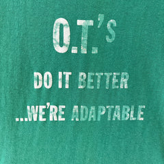 1970s/80s O.T.'s Do It Better T Shirt