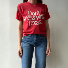 1980s Don't Mess with Texas T-Shirt