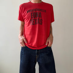 1980s Red Where The Hell Is Edna Texas T Shirt