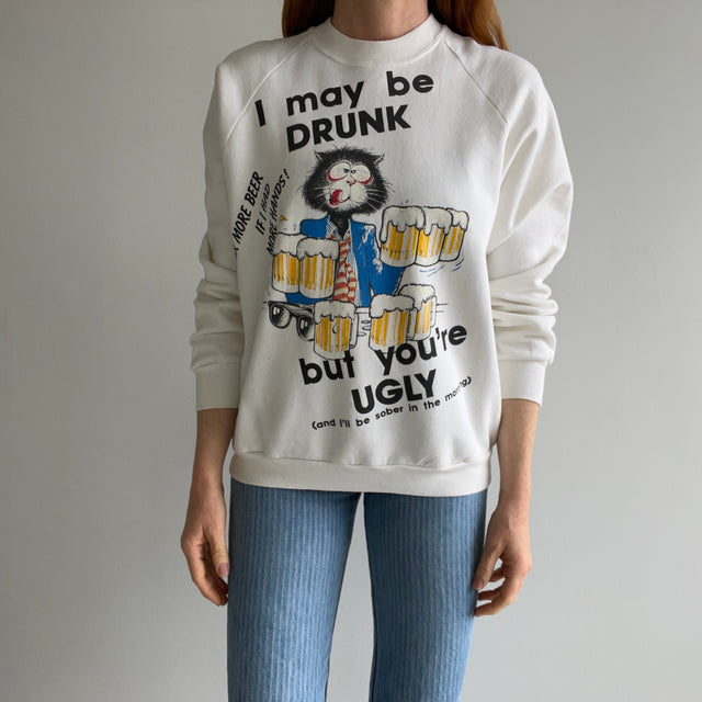 1980s Highly Inappropriate, Rude and Mean Sweatshirt You Shouldn't Buy