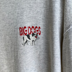 1990s If You Can't Run With The Big Dogs ... Big Dog T-Shirt !!!