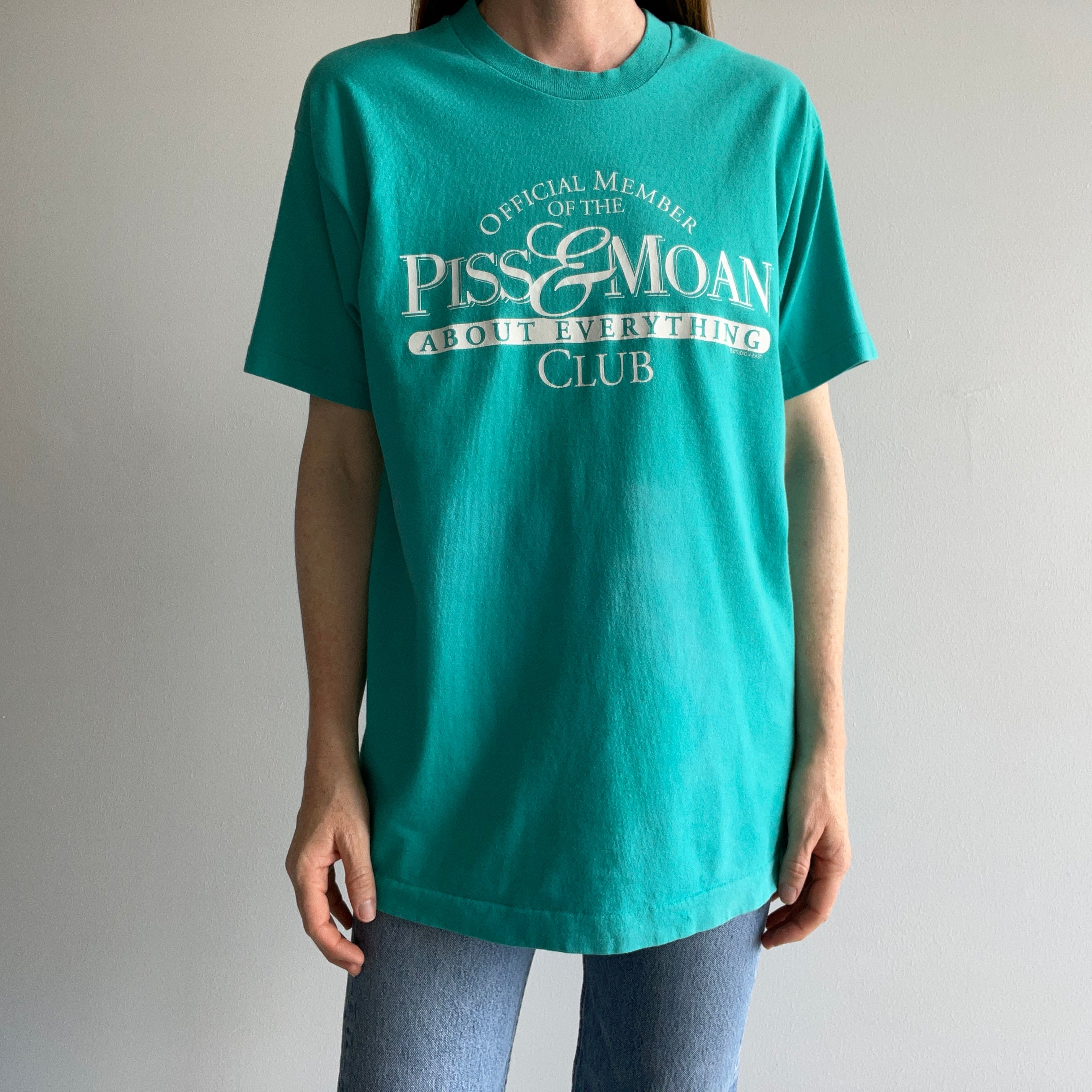 1980/90s Official Member of the Piss & Moan About Everything Club T-Shirt