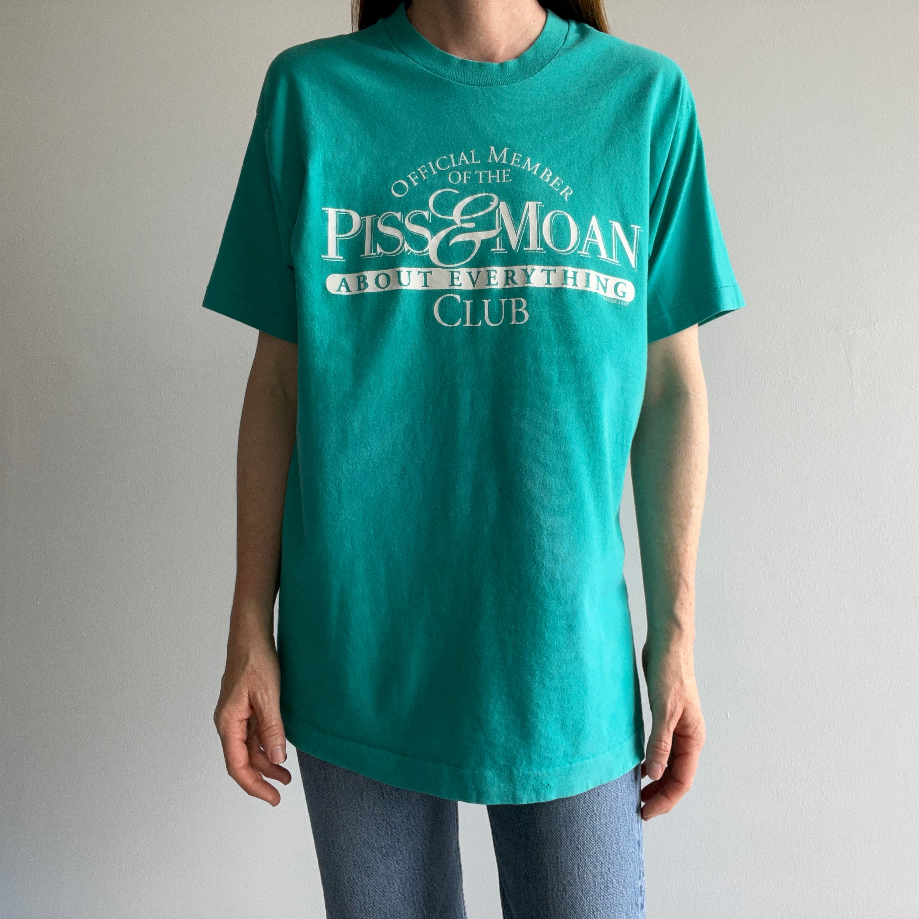 1980/90s Official Member of the Piss & Moan About Everything Club T-Shirt