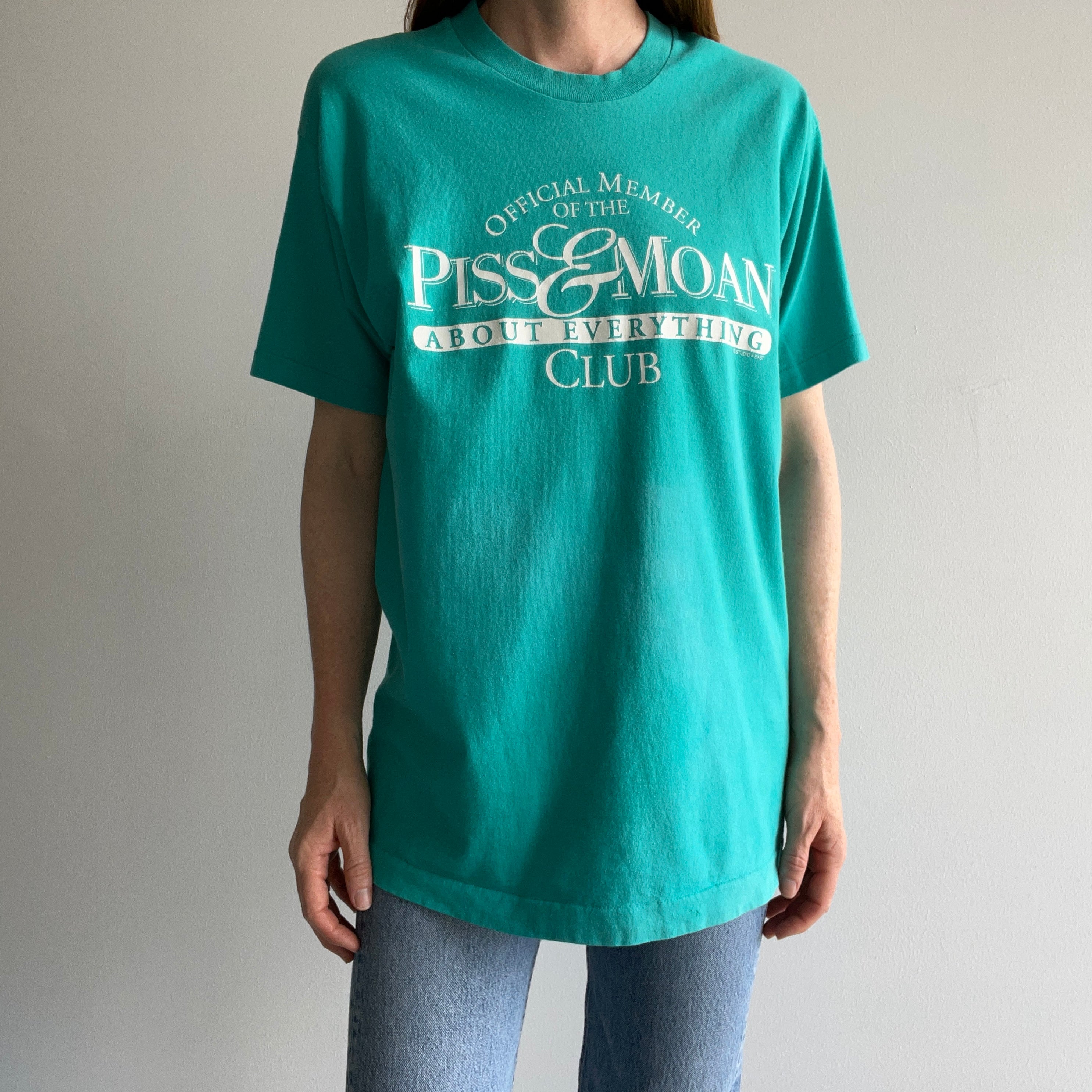 1980/90s Official Member of the Piss & Moan About Everything Club T-Shirt