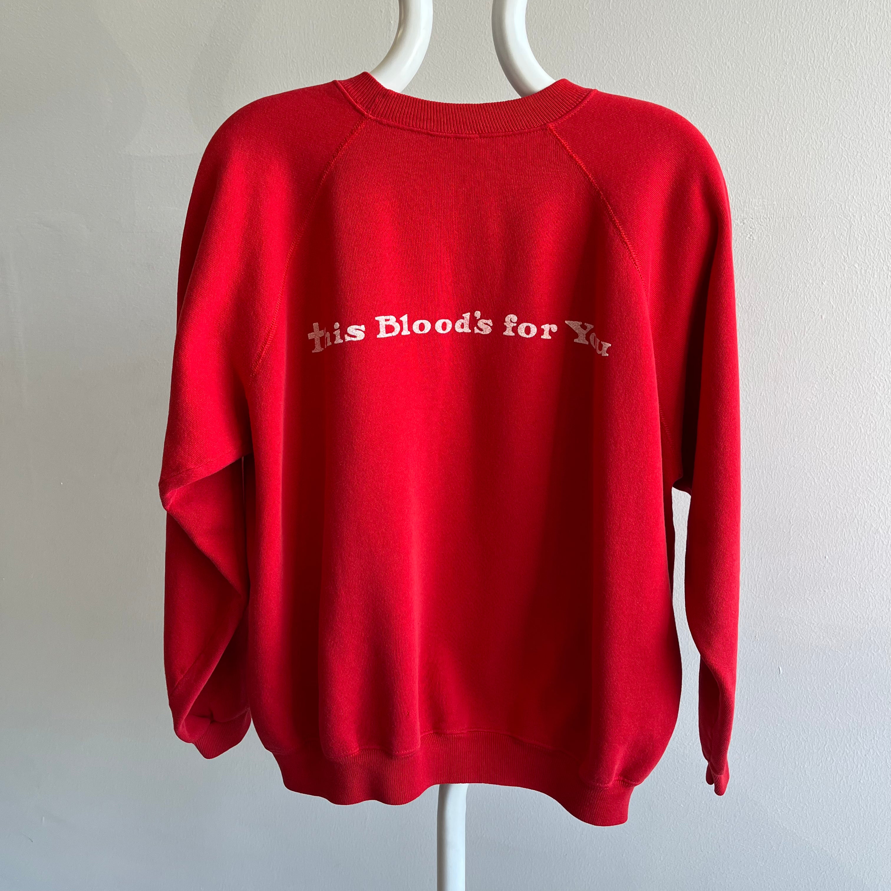 1980s Godweiser - This Blood's For You - Sweatshirt