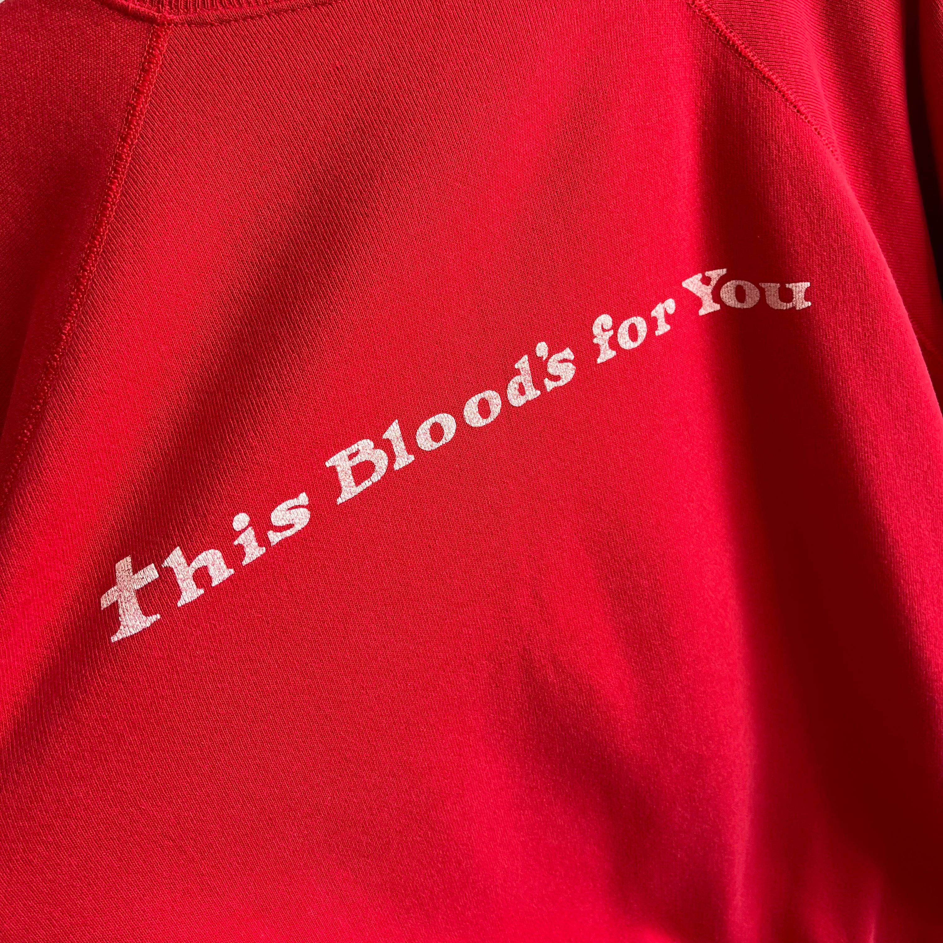 1980s Godweiser - This Blood's For You - Sweatshirt