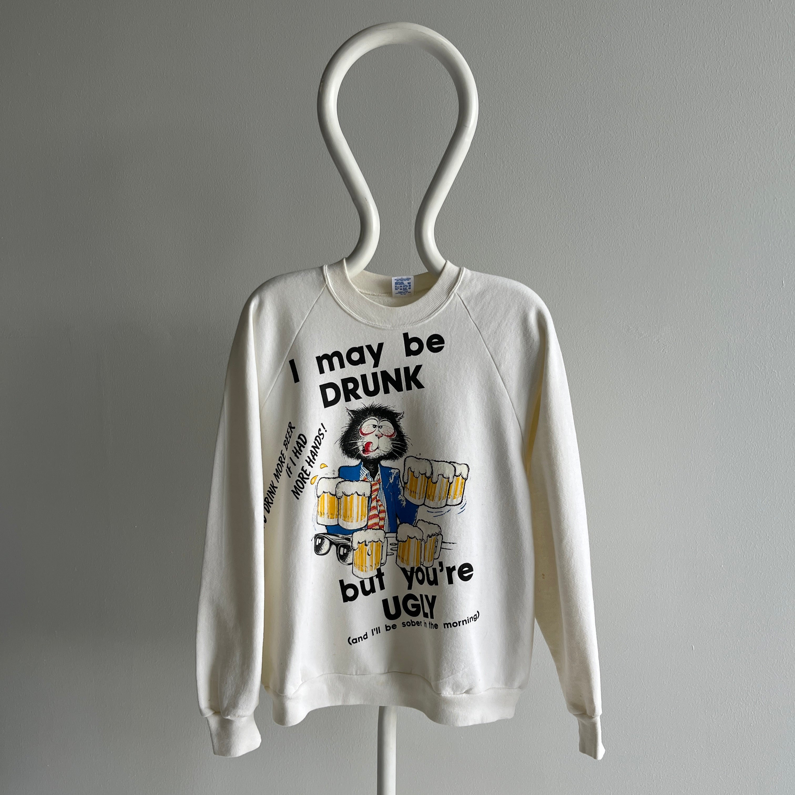 1980s Highly Inappropriate, Rude and Mean Sweatshirt You Shouldn't Buy