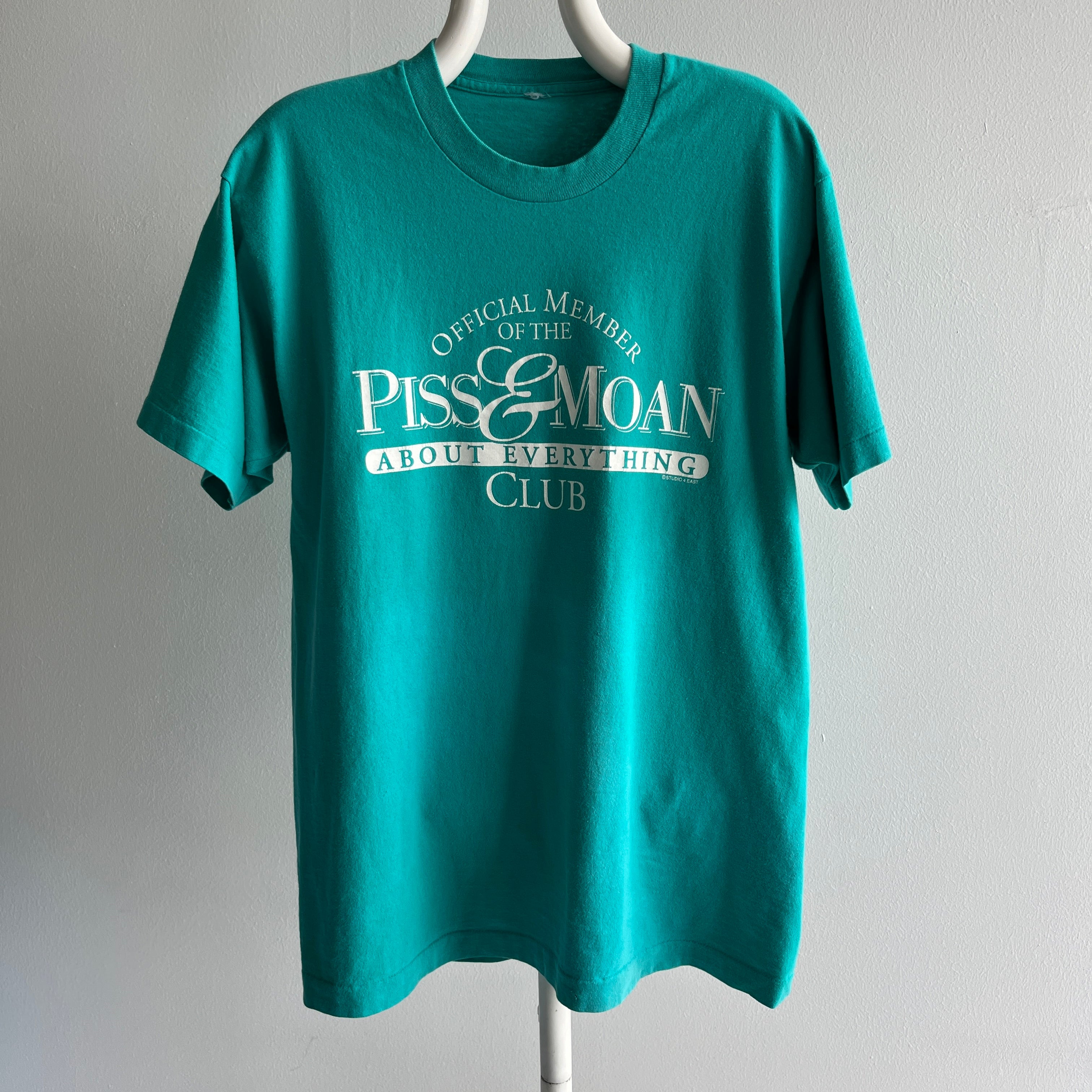 1980/90s Official Member of the Piss & Moan About Everything Club T-Shirt