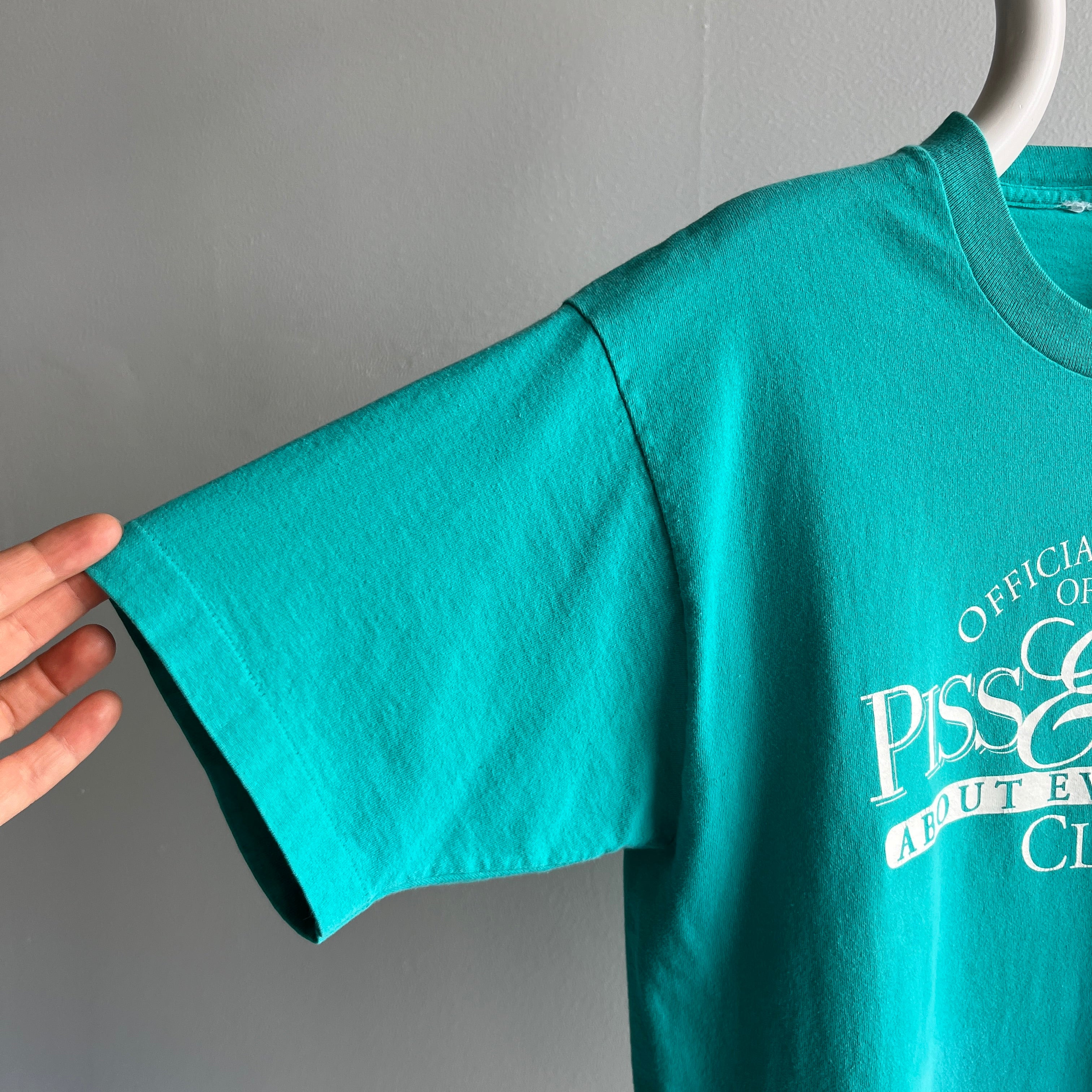 1980/90s Official Member of the Piss & Moan About Everything Club T-Shirt