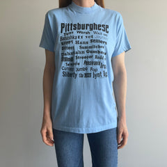 1980s Pittsburghese T-Shirt