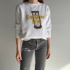 1984 Days of Our Lives Sweatshirt - Yes, That's Right