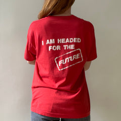 1980s Red Northeast I Am Headed For The Future T Shirt