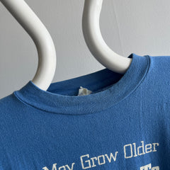 1970/80s I May Grow Older, But I Refuse To Grow Up T-Shirt