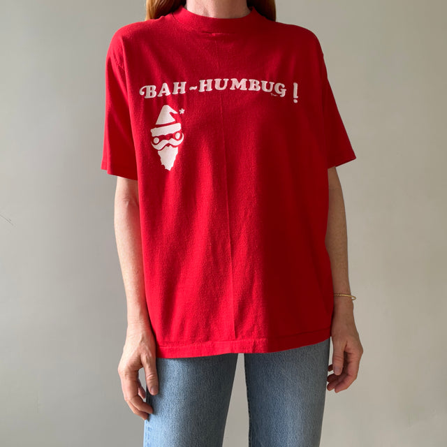 1980s Bah-Humbug! T Shirt - CHRISTMAS IS AROUND THE CORNER