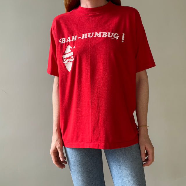 1980s Bah-Humbug! T Shirt - CHRISTMAS IS AROUND THE CORNER
