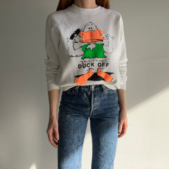 1980s Duck Off Sweatshirt - !!!!