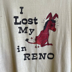 1970s I Loss My Ass in Reno T-Shirt