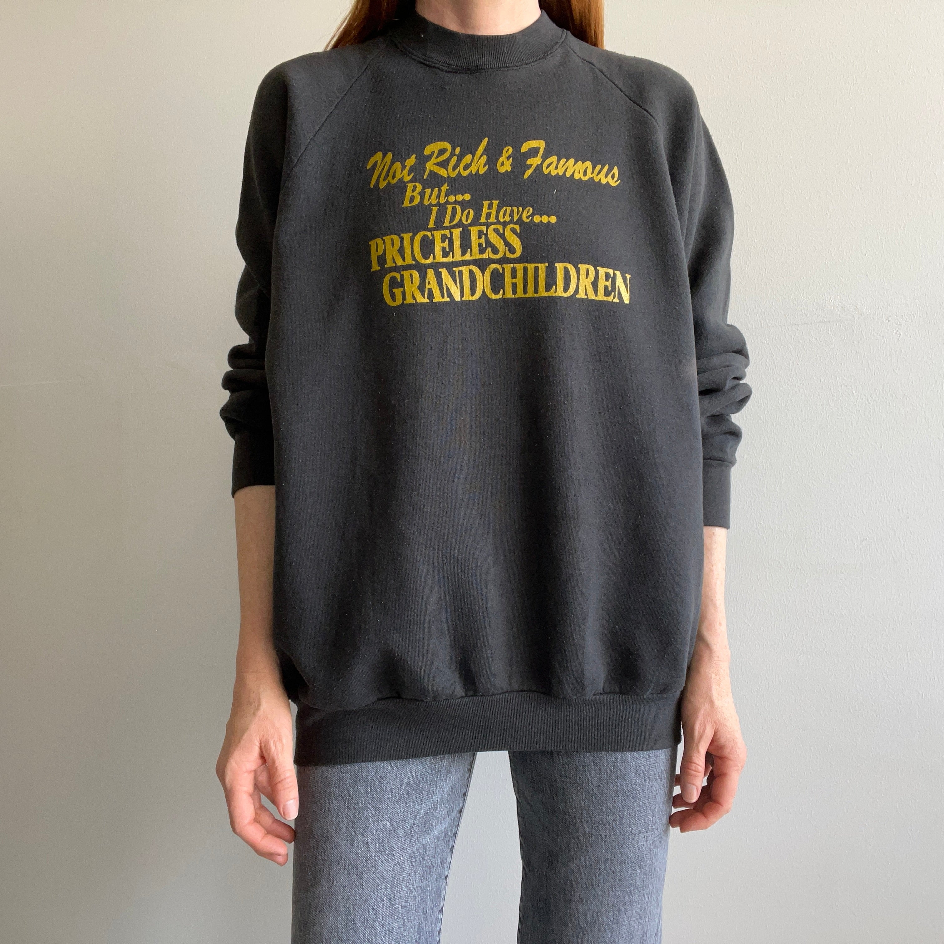 1980s Not Rich and Famous Grandparent Sweatshirt