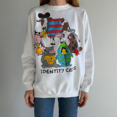 1980s OMFG IDENTITY CRISIS SWEATSHIRT