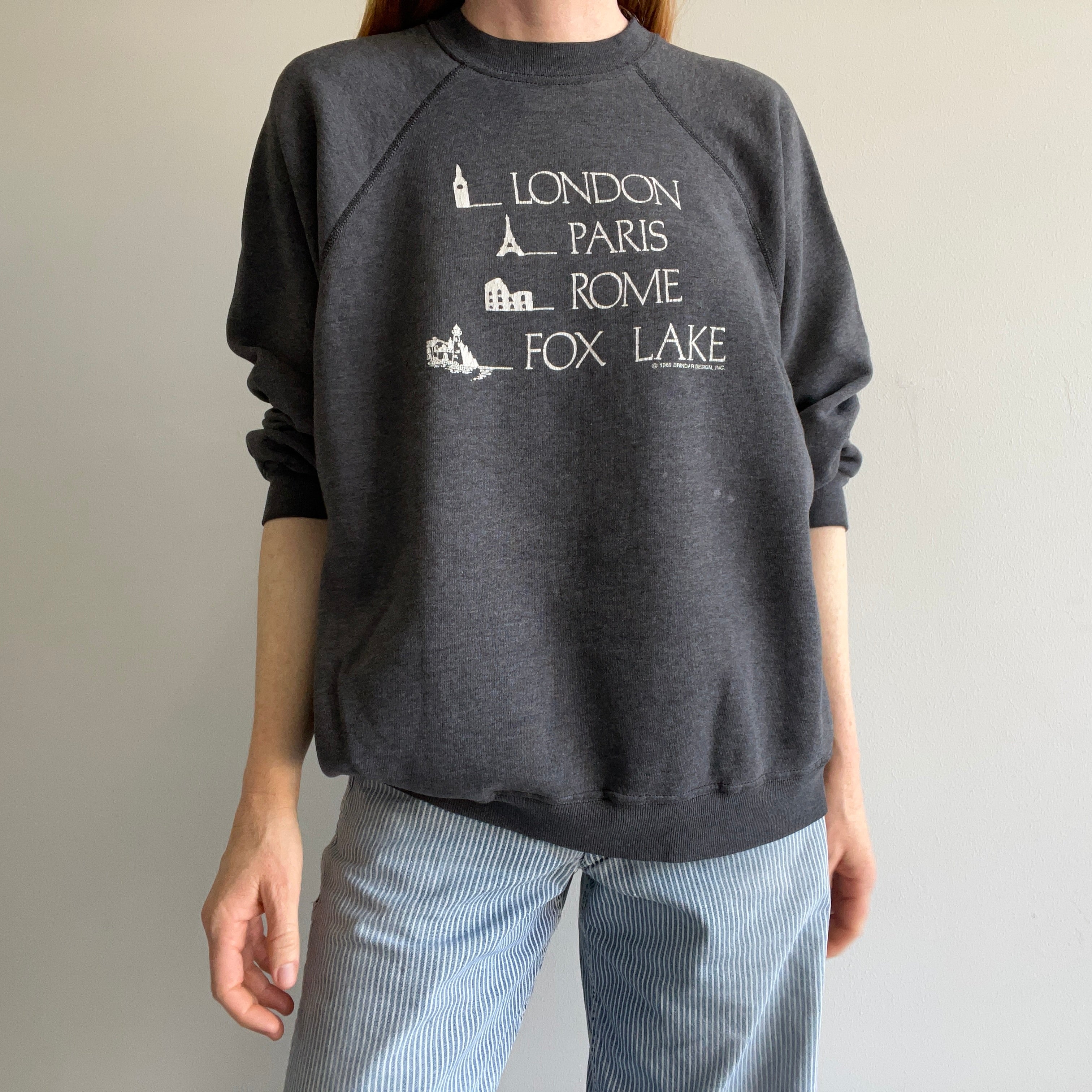 1989 London, Paris, Rome, Fox Lake Tourist Sweatshirt