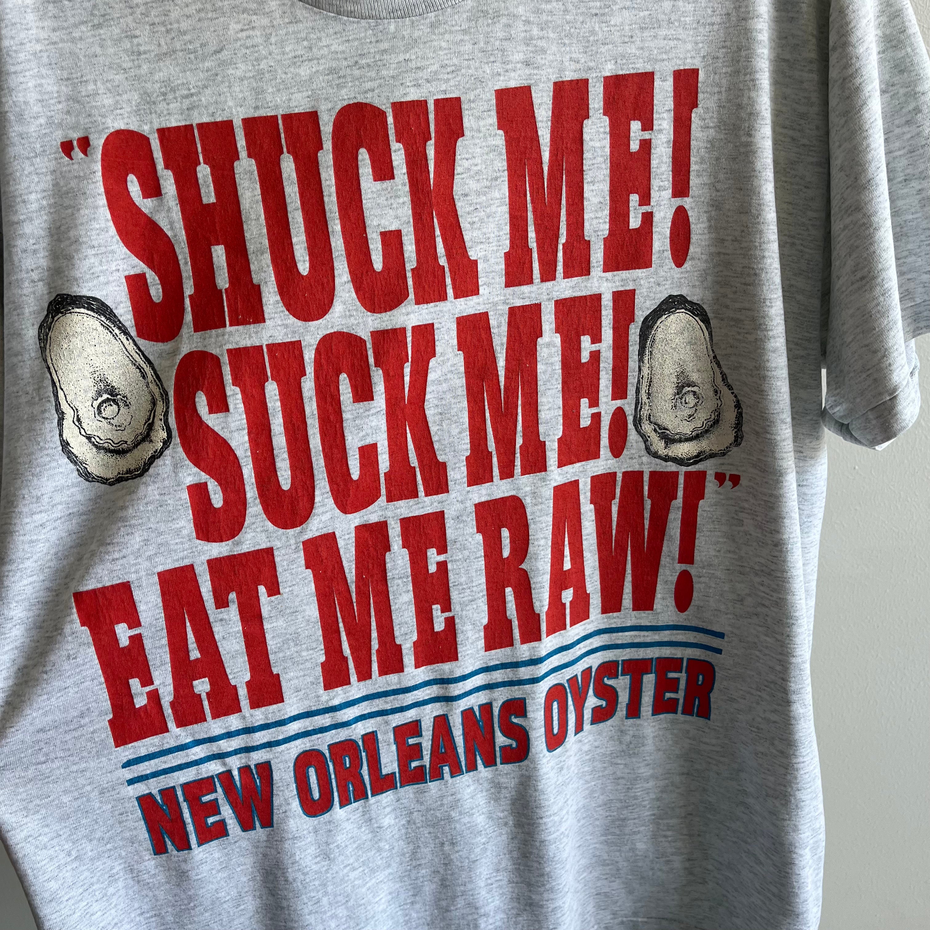 1980s Shuck Me, Etc - New Orleans T-SHirt by FOTL Best