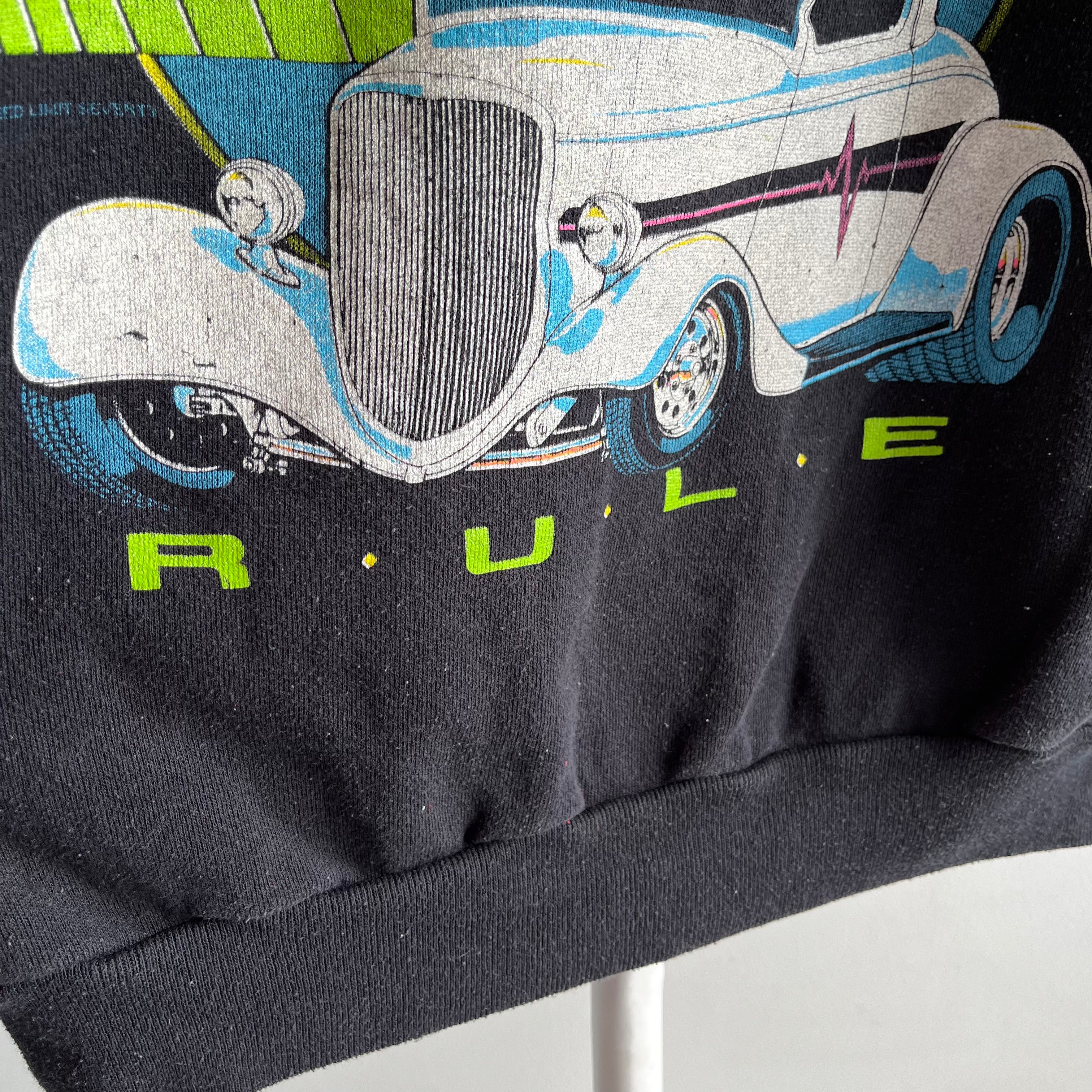 1980s Street Rods Rules Sweatshirt