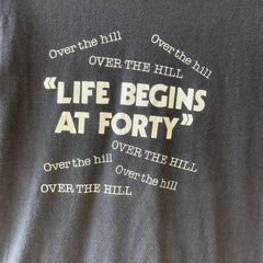 1980s Life Begins At Forty T Shirt - Guys, It Really Does