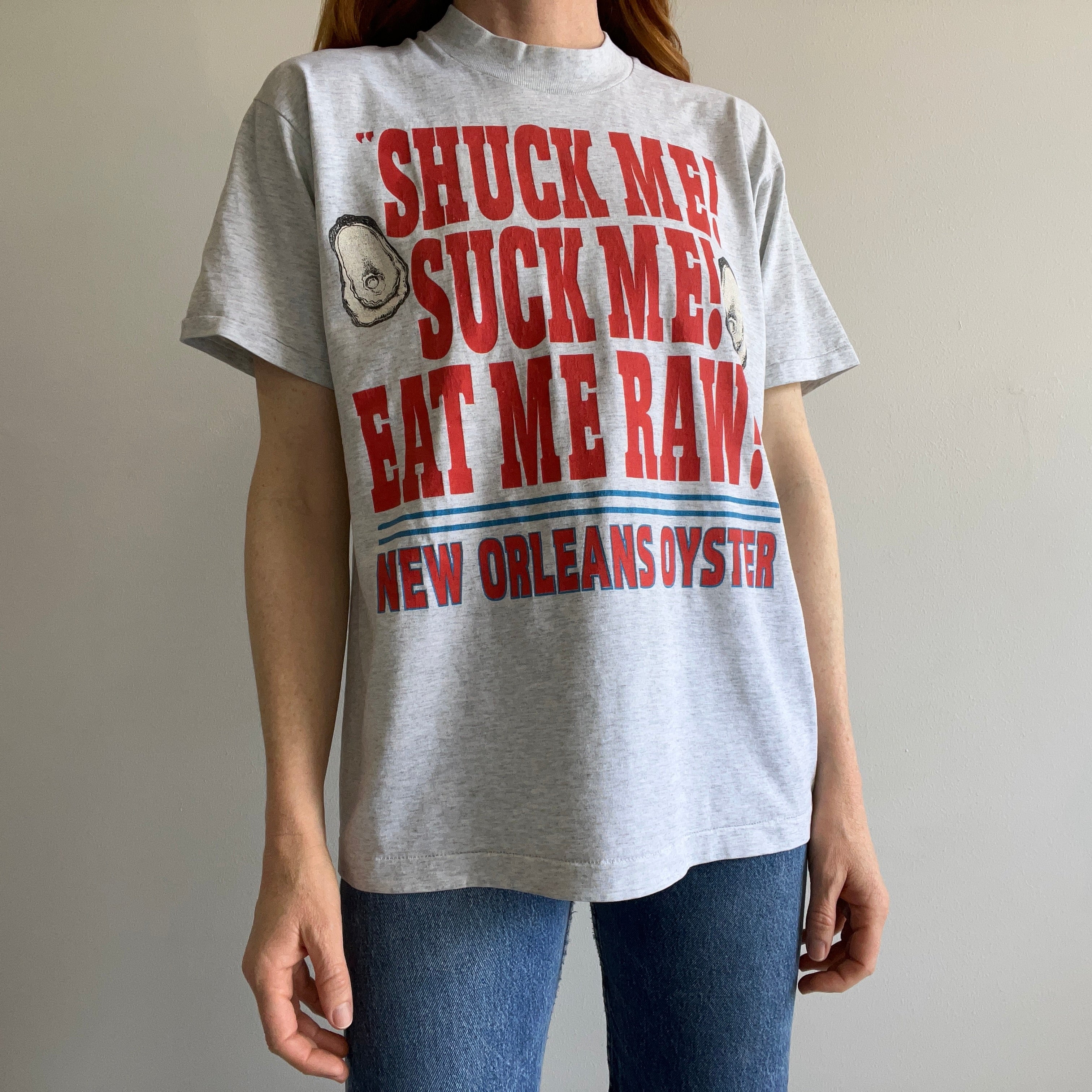 1980s Shuck Me, Etc - New Orleans T-SHirt by FOTL Best