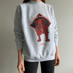 1980s Be The Lead Dog or Enjoy the View - Front and Back Bulldog Sweatshirt