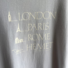 1987 London, Paris, Rome, Hemet Tourist T-Shirt - HAHAHA