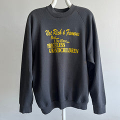 1980s Not Rich and Famous Grandparent Sweatshirt