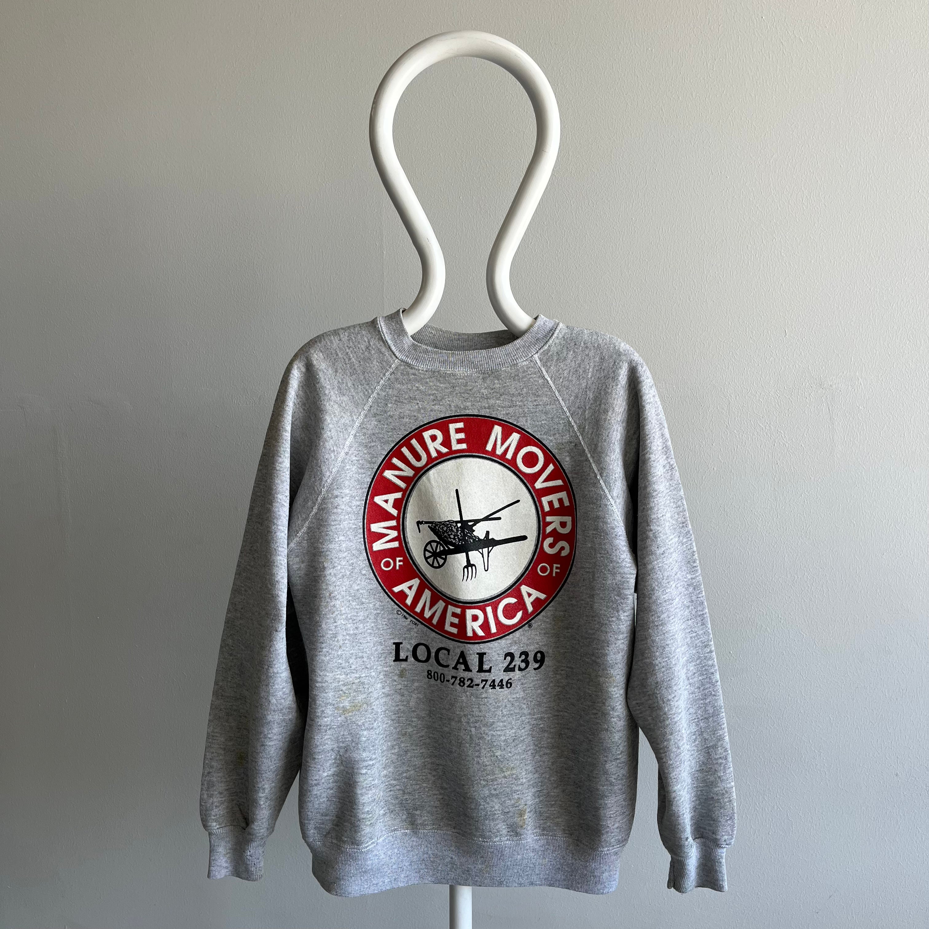 1986 Manure Movers of America Local 239 Sweatshirt - Heavy Staining