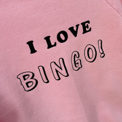 1980s I LOVE BINGO FOTL Sweatshirt